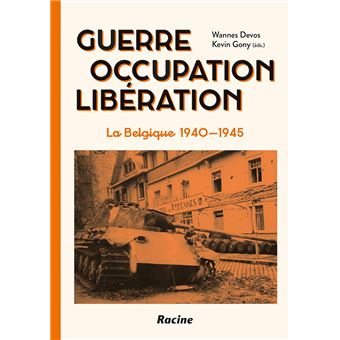 Guerre, occupation, libération