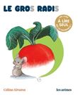 Le Gros Radis - Les lectures naturelles