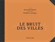 Le bruit des villes