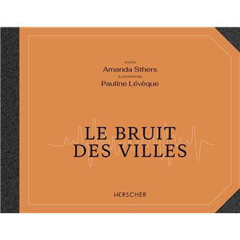 Le bruit des villes