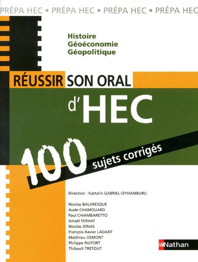 Réussir son oral d'HEC 100 sujets corrigés - Kattalin Gabriel-Oyhamburu - broché