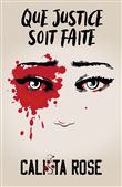 Que justice soit faite