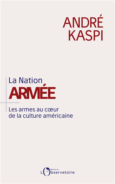 La nation armee le port d'armes au coeur de l'ame americaine