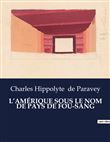 L'amérique sous le nom de pays de fou-sang