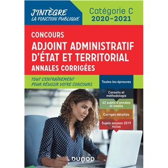 Concours Adjoint administratif Etat & Territorial - Annales corrigées -  2020-2021