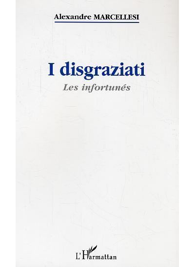 I disgraziati