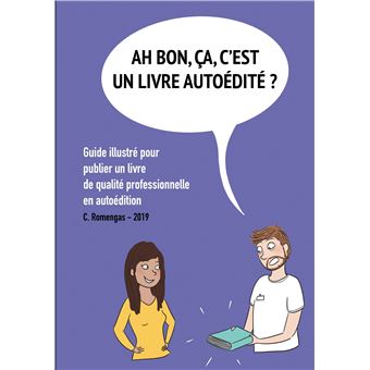 Ah bon, ÇA, c'est un livre autoédité ?
