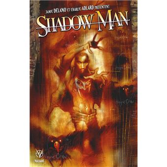 Jamie Delano et Charlie Adlard présentent Shadowman