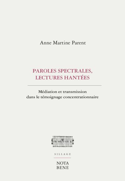 Paroles spectrales, lectures hantées