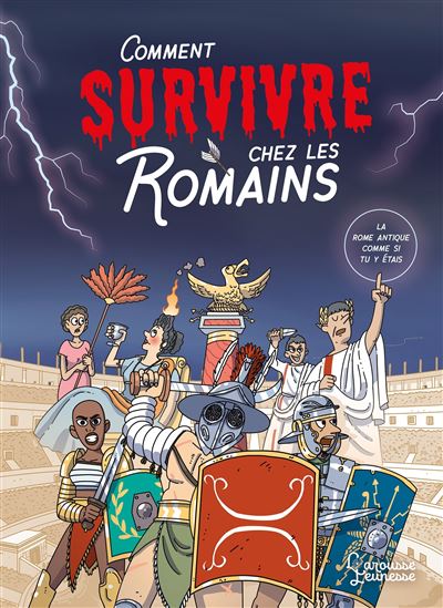 Couverture de Comment survivre chez les Romains