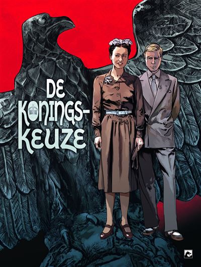 De koningskeuze
