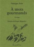 A mots gourmands