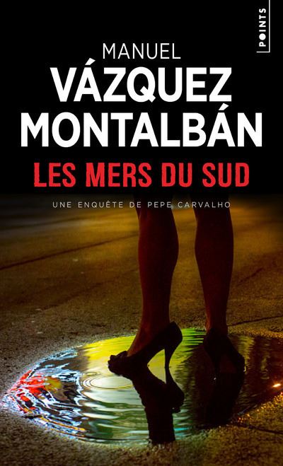 Les Mers du Sud - Manuel Vazquez Montalban - Poche