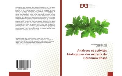 Analyses et activités biologiques des extraits du Géranium rosat