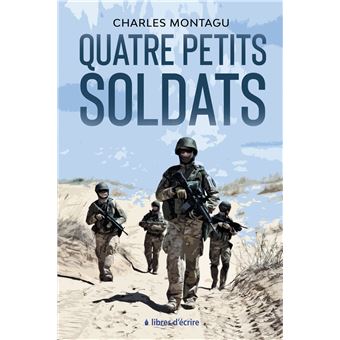 Quatre petits soldats