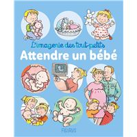 Attendre un bébé