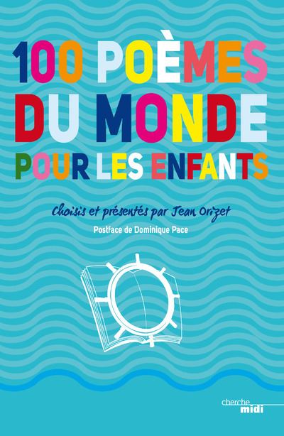 100 Poemes Du Monde Pour Les Enfants Broche Jean Orizet Achat Livre Ou Ebook Fnac