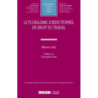 Le pluralisme juridictionnel en droit du travail