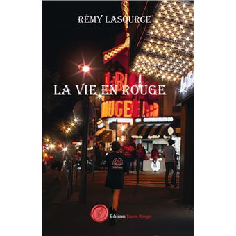 La vie en rouge
