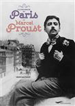 A la recherche du Paris de Marcel Proust