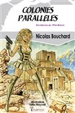 Colonies parallèles