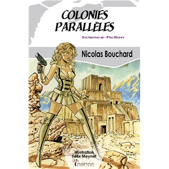Colonies parallèles