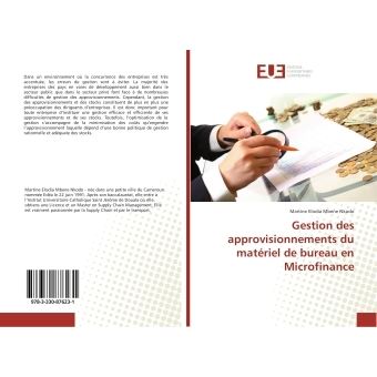 Gestion Des Approvisionnements Du Materiel De Bureau En Microfinance ...