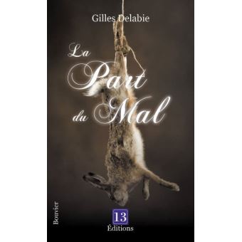 Bouvier et la part du mal