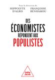 Des économistes répondent aux populistes