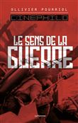 Le Sens de la guerre