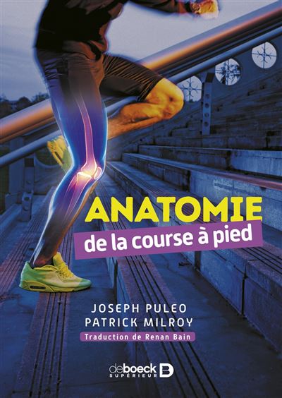 Anatomie De La Course à Pied 2020 Broché Renan Bain Joe Puleo