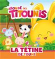 Titounis - La tétine de Touni
