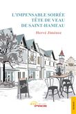L'Impensable Soirée tête de veau de Saint-Hameau