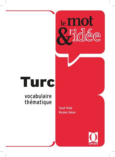 Le mot et l'idée Turc