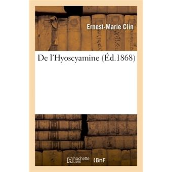 De l'Hyoscyamine