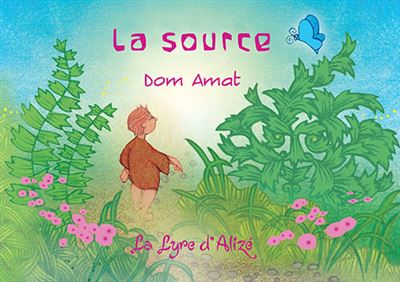 La source - Dom Amat - broché