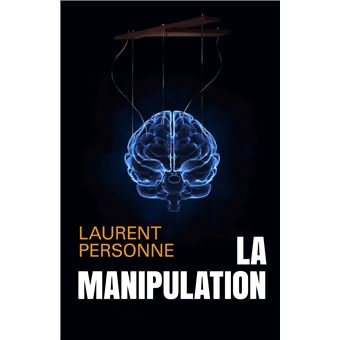 La Manipulation