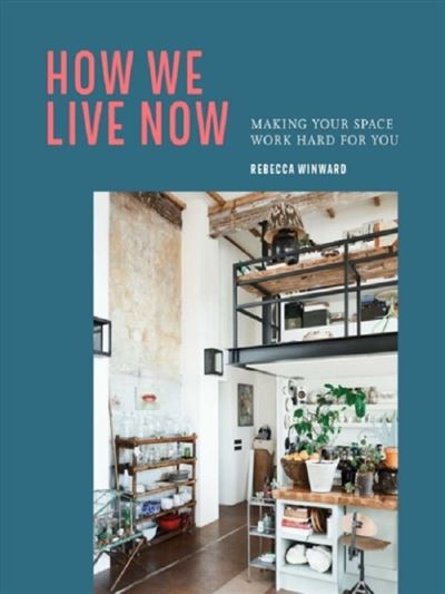 How we live now