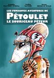 Les fumantes aventures de Pétoulet le souriceau péteur