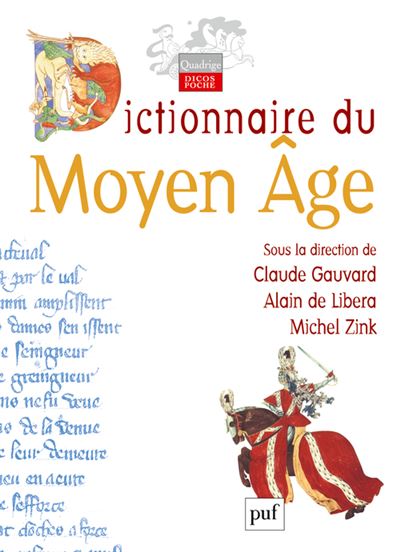 Dictionnaire du Moyen Âge - Michel Zink - broché