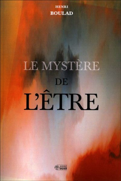 Mystere de l'etre (le)