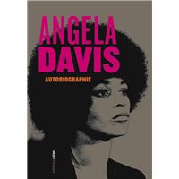 Angéla Davis Autobiographie