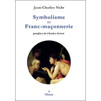 Symbolisme et Franc-Maçonnerie