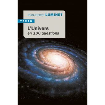 Lunivers En 100 Questions