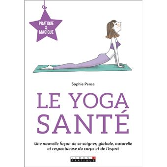 Le yoga santé