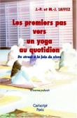 Les premiers pas vers un yoga au quotidien