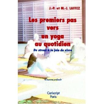 Les premiers pas vers un yoga au quotidien