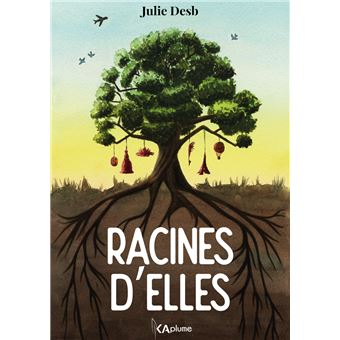 Racines d'elles