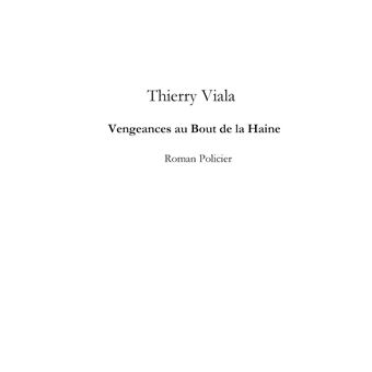 Vengeances au Bout de la Haine