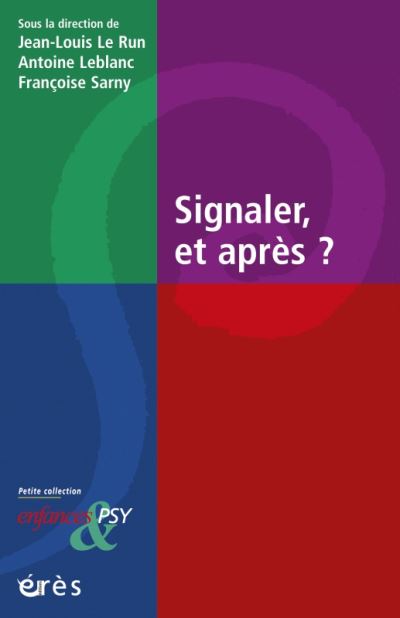 Signaler, et après ?